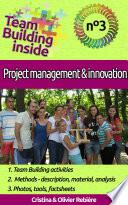 Team Building inside #3 - project management & innovation