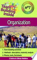 Team Building inside 7 - organization