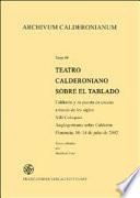 Teatro Calderoniano sobre el tablado