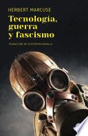 Tecnología, guerra y fascismo