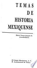 Temas de historia mexiquense