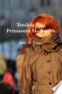Tendrás Una Primavera Moscovita