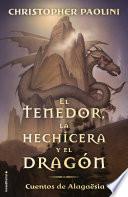 Tenedor, La Hechicera Y El Dragon, El. Cuentos de Alagaesia