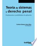 Teoria de Sistemas y Derecho Penal