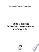 Teoría y práctica de las ONG ambientales en Colombia