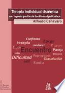 Terapia individual sistémica con la participación de los familiares significativos