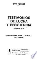 Testimonios de lucha y resistencia