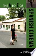 The A to Z of Spanish Cinema