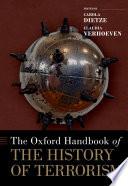 The ^AOxford Handbook of the History of Terrorism