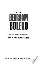 The Bedroom Bolero