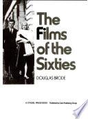 The Films of the Sixties