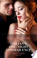 The Italian's One-Night Consequence (Mills & Boon Modern) (One Night With Consequences, Book 44)