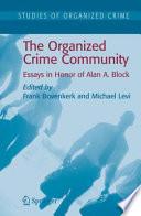 The Organized Crime Community