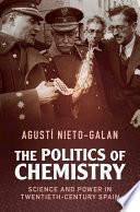 The Politics of Chemistry