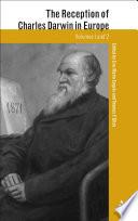The Reception of Charles Darwin in Europe