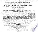 The Soldier's Friend, and Traveller's Vade Mecum