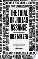 The Trial of Julian Assange