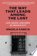 The Way That Leads Among the Lost