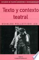 Tiempo, texto y contexto teatrales