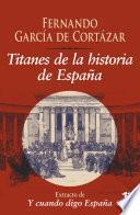 Titanes de la historia de España