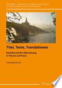 Titel, Texte, Translationen
