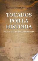 Tocados por la Historia