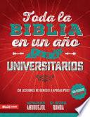 Toda La Biblia En Un Año Para Universitarios