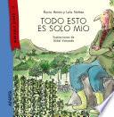 Todo esto es solo mío