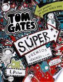 Tom Gates: Super Premios Geniales (... O No) = Tom Gates: Extra Special Treats (Not)