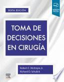 Toma de Decisiones En Cirugía