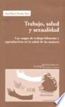 Trabajo, salud y sexualidad