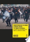 Transferencias de armas a Oriente Medio y el Norte de África