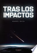 Tras los impactos