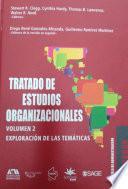 Tratado de estudios organizacionales: volumen 2