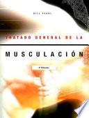 TRATADO GENERAL DE LA MUSCULACIÓN
