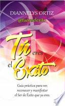 Tu Eres el Éxito
