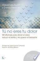 Tú no eres tu dolor