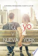 Tú, yo y Nueva York