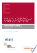 Turismo y desarrollo: Contextos diversos