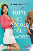 Tutte le regole dell'amore