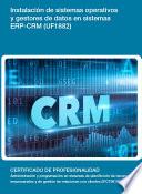 UF1882 - Instalación de sistemas operativos y gestores de datos en sistemas ERP-CRM