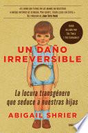 Un daño irreversible