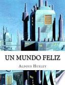 Un Mundo Feliz