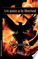 Un Paso a la Libertad