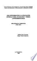 Una aproximación a la educación intercultural de Bolivia y países latinoamericanos