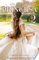 Una pequeña princesa (historia escolar) Parte 2