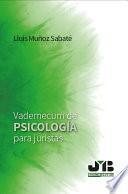 Vademecum de psicología para juristas.