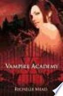 Vampire Academy 1