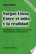 Vargas Llosa entre el mito y la realidad