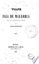 Viaje a la isla de Mallorca en el estío de 1845